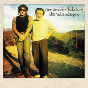 AKR128554112-2 Gianni Maroccolo e Claudio Rocchi in vdb23/nulla è andato perso