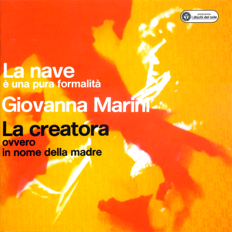BR 128553714-2 La nave, La creatora di Giovanna Marini per Ala Bianca