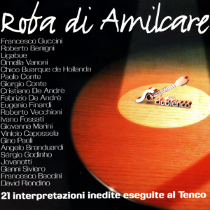 DDCT 128553800-2 Roba di Amilcare. I Dischi del Club Tenco