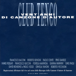 DDCT299102001-2 Club Tenco. Vent'anni di canzone d'autore. Volume 1. I Dischi del Club Tenco